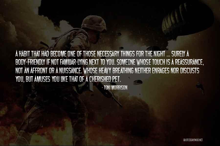 Reassurance Quotes By Toni Morrison Reassurance Quotes By Toni Morrison
