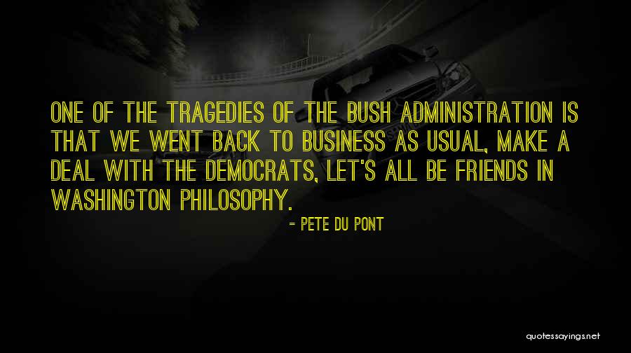 Reassure Pensions Quotes By Pete Du Pont Reassure Pensions Quotes By Pete Du Pont