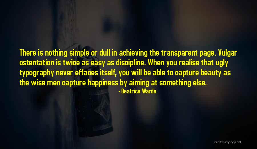 Reatard Chamber Quotes By Beatrice Warde Reatard Chamber Quotes By Beatrice Warde