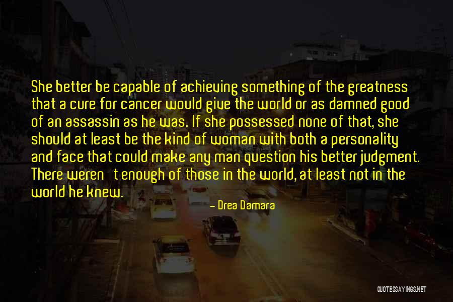 Reation Quotes By Drea Damara Reation Quotes By Drea Damara