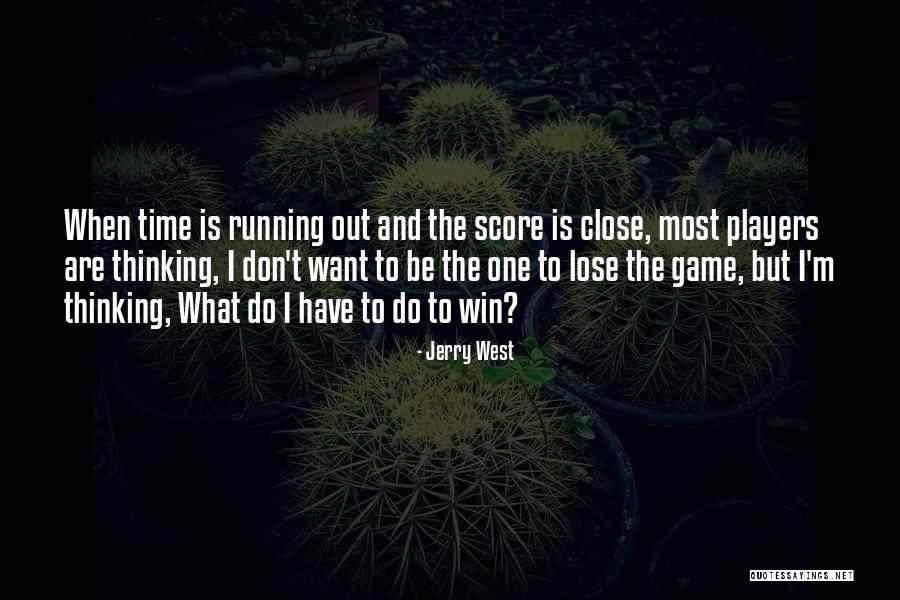 Reattaching Locs Quotes By Jerry West Reattaching Locs Quotes By Jerry West