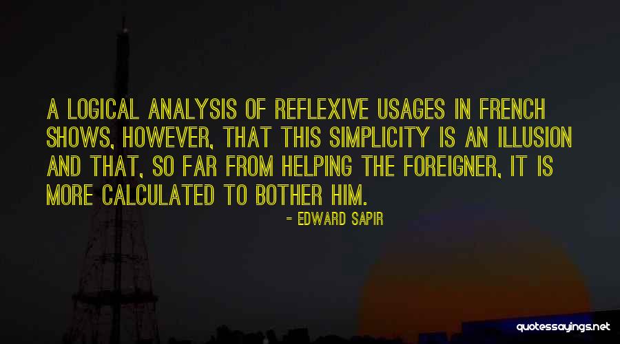 Reattaching Rearview Quotes By Edward Sapir Reattaching Rearview Quotes By Edward Sapir
