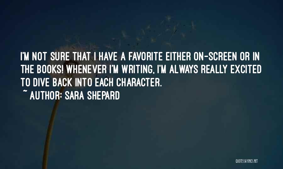 Reaves Elementary Quotes By Sara Shepard