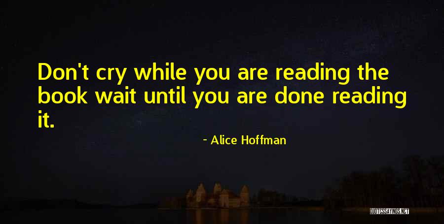Reavey Family Quotes By Alice Hoffman