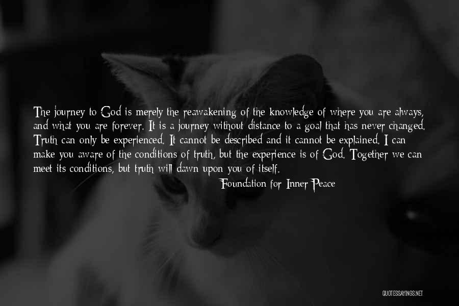 Reawakening Quotes By Foundation For Inner Peace Reawakening Quotes By Foundation For Inner Peace