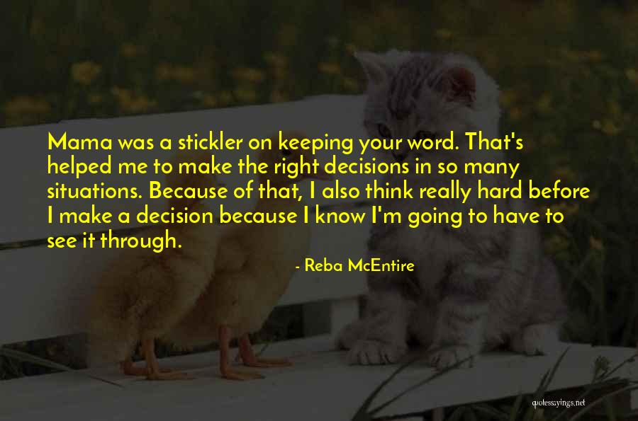 Reba McEntire Quotes 2022634