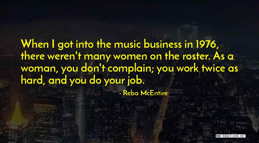 Reba McEntire Quotes 806396