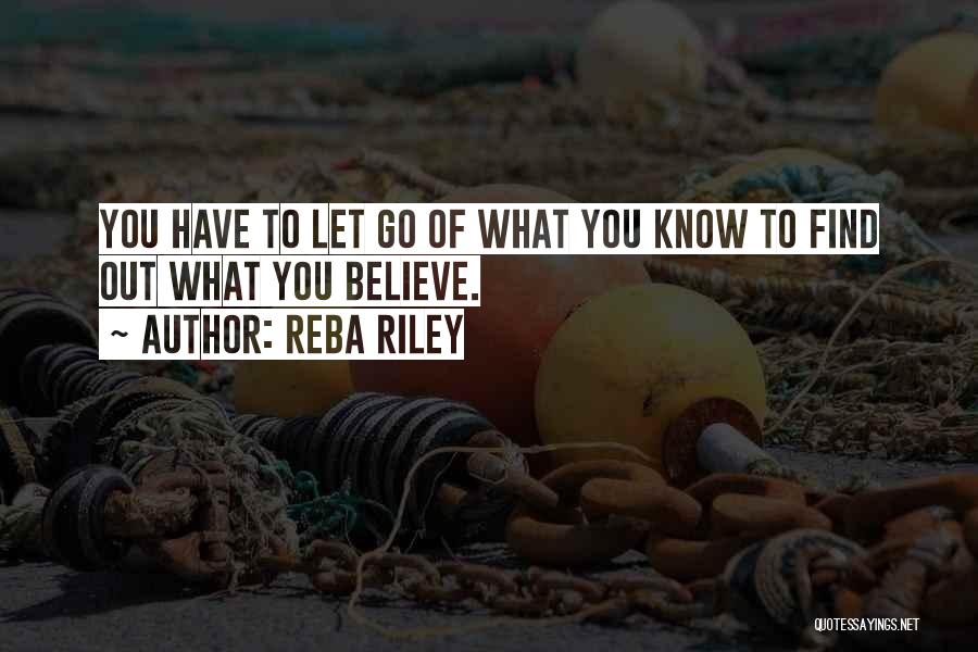 Reba Riley Quotes 1259682