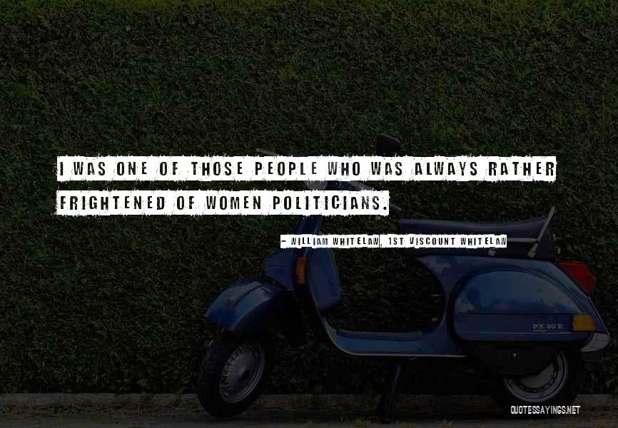Rebagliati Park Quotes By William Whitelaw, 1st Viscount Whitelaw Rebagliati Park Quotes By William Whitelaw, 1st Viscount Whitelaw