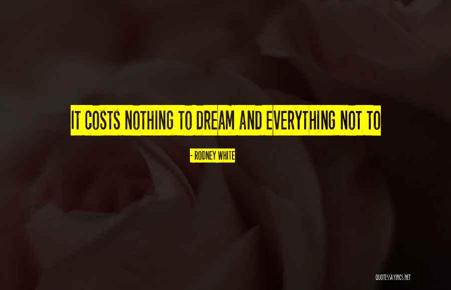 Rebane 2001 Quotes By Rodney White Rebane 2001 Quotes By Rodney White