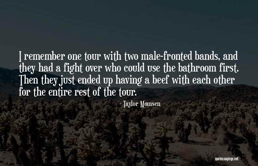 Rebay Steak Quotes By Taylor Momsen Rebay Steak Quotes By Taylor Momsen