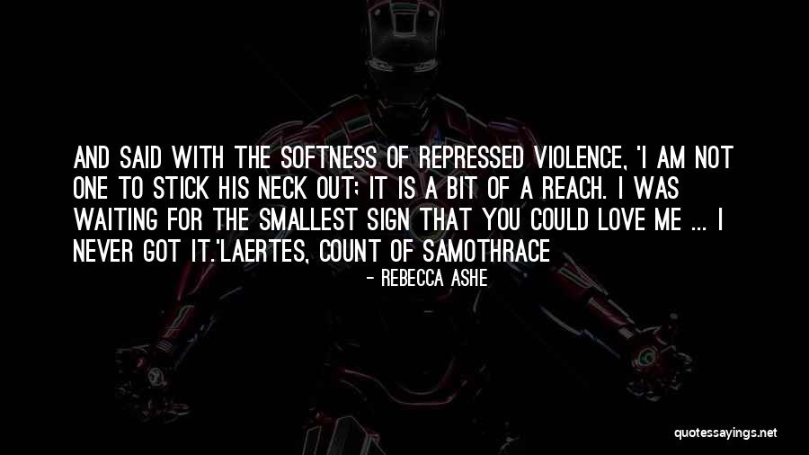 Rebecca Ashe Quotes 298597 Rebecca Ashe Quotes 298597