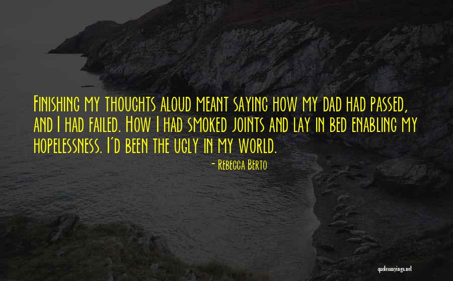 Rebecca Berto Quotes 474110 Rebecca Berto Quotes 474110