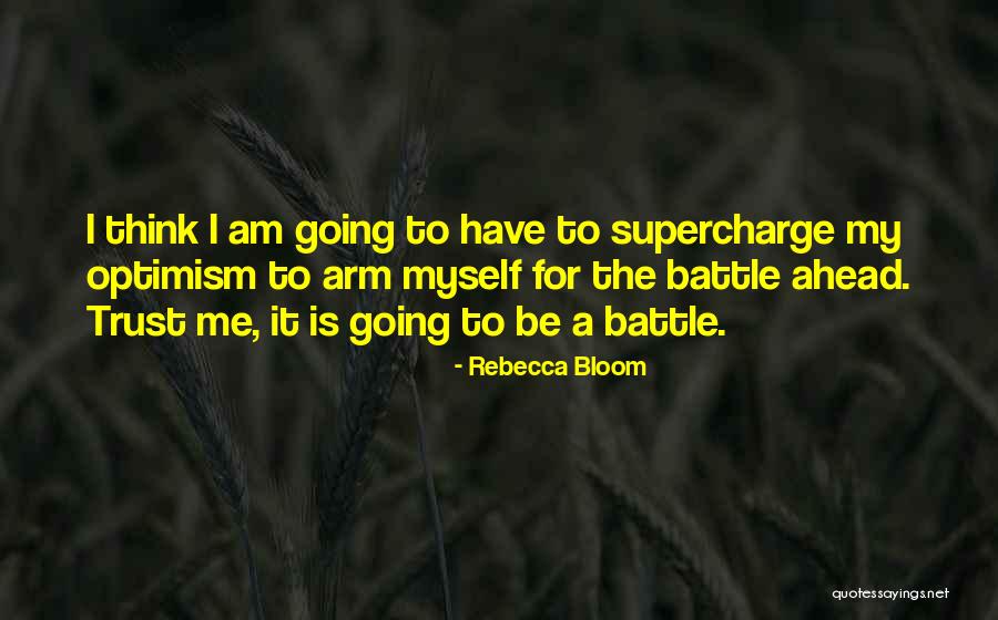 Rebecca Bloom Quotes 967182