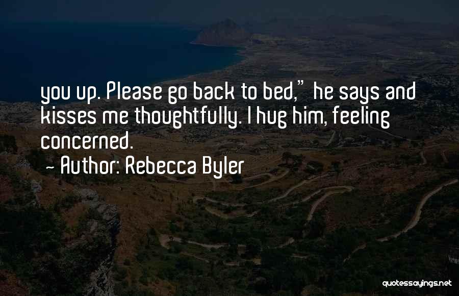 Rebecca Byler Quotes 1730074