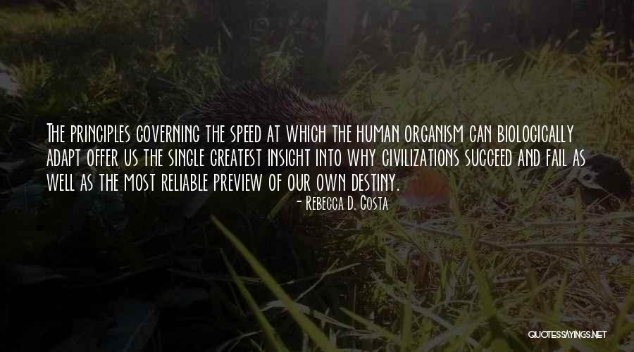 Rebecca D. Costa Quotes 625179 Rebecca D. Costa Quotes 625179