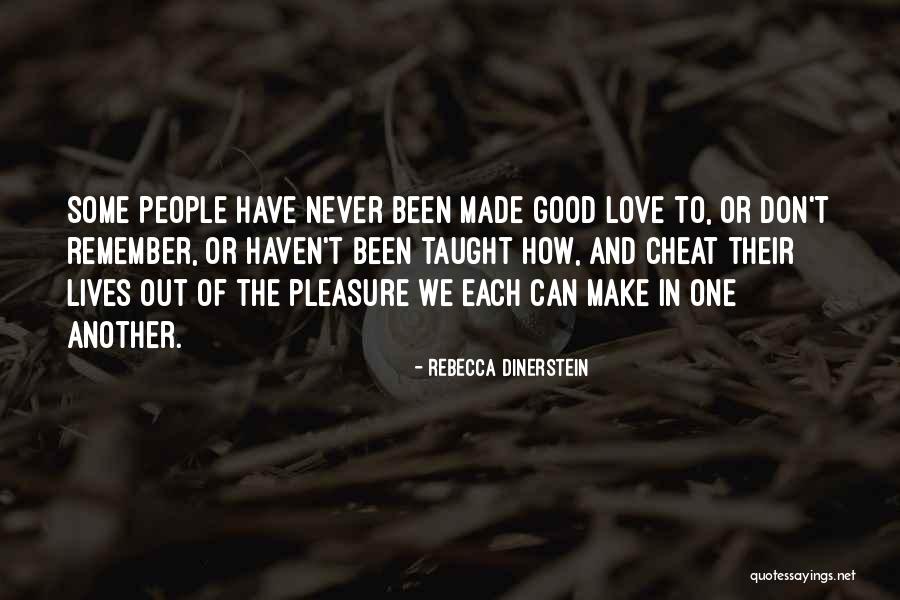 Rebecca Dinerstein Quotes 2225445