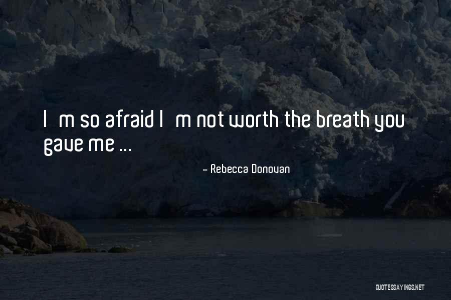 Rebecca Donovan Quotes 1191928