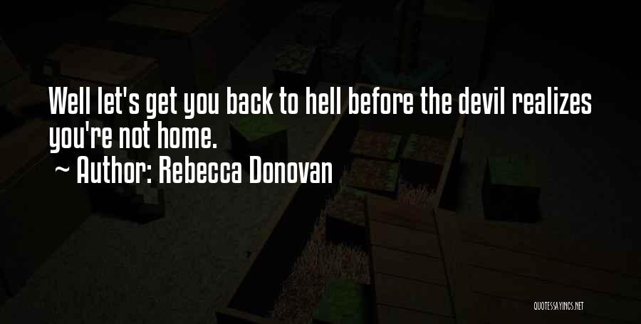 Rebecca Donovan Quotes 1268798