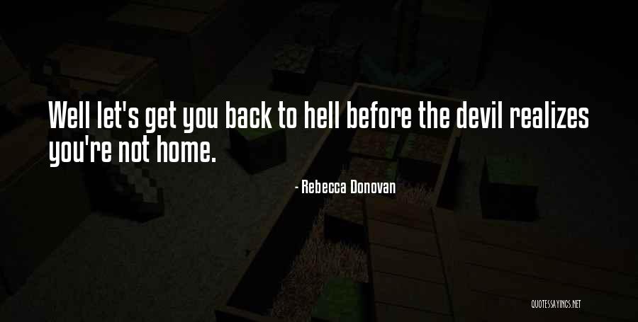 Rebecca Donovan Quotes 1268798