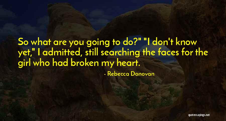 Rebecca Donovan Quotes 1445301