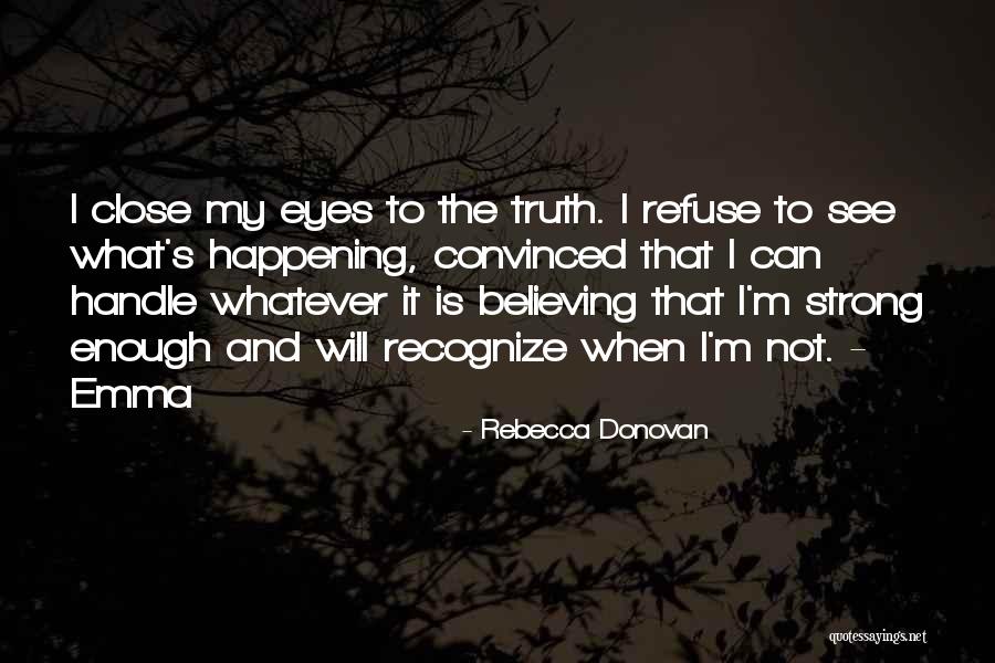 Rebecca Donovan Quotes 1467902