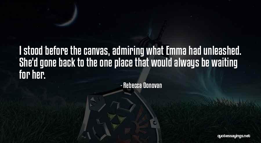 Rebecca Donovan Quotes 1489878 Rebecca Donovan Quotes 1489878