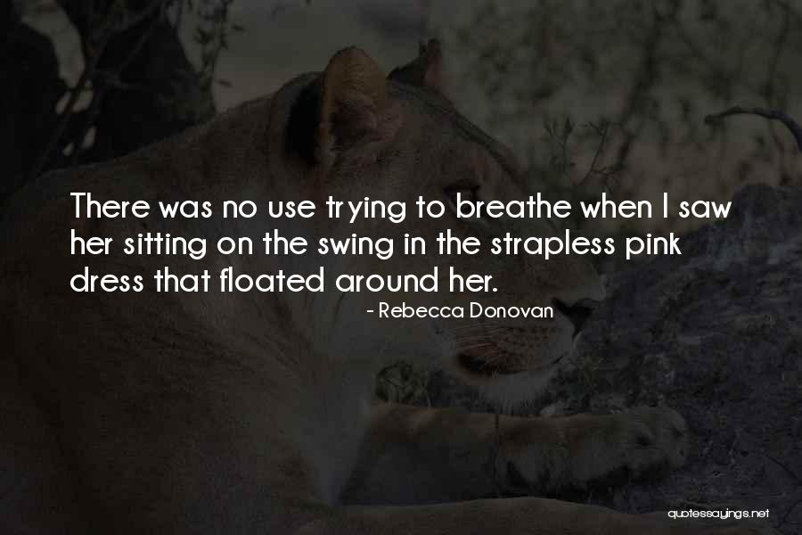 Rebecca Donovan Quotes 1569580 Rebecca Donovan Quotes 1569580