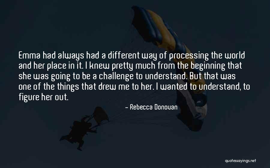 Rebecca Donovan Quotes 1571168