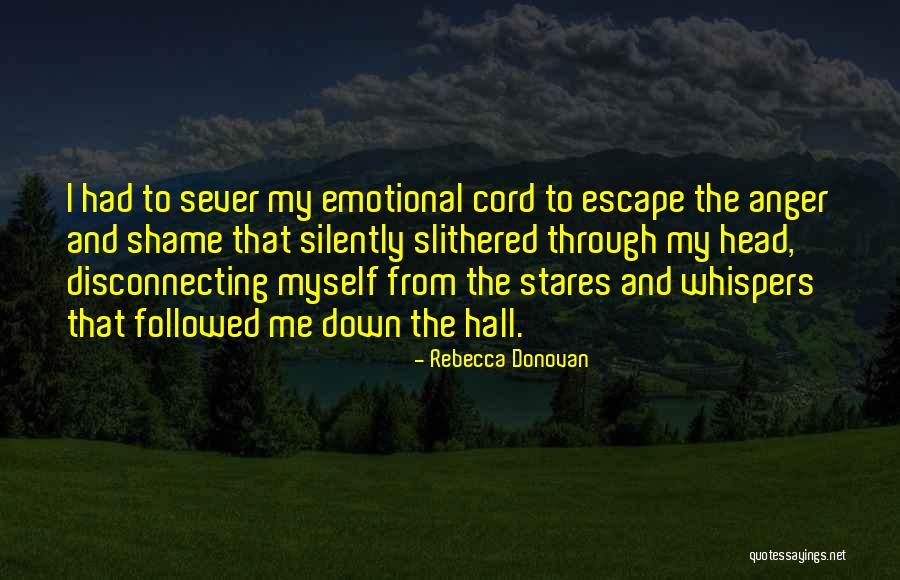 Rebecca Donovan Quotes 1693251