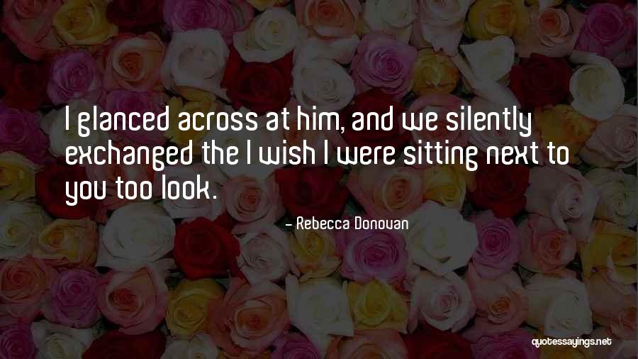 Rebecca Donovan Quotes 197146