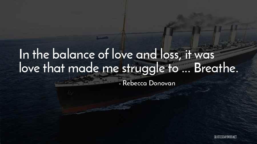 Rebecca Donovan Quotes 228936