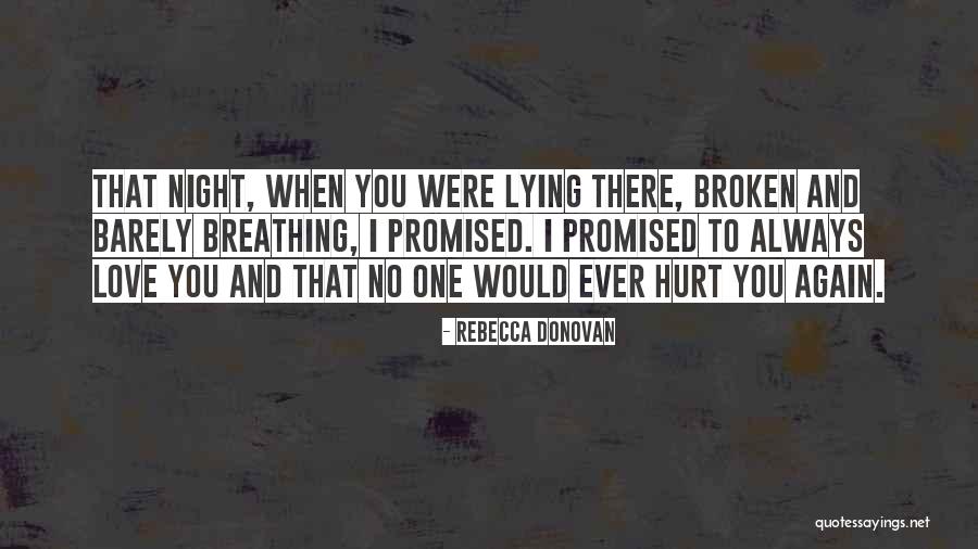 Rebecca Donovan Quotes 426196