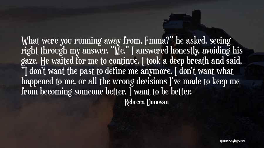 Rebecca Donovan Quotes 699752 Rebecca Donovan Quotes 699752