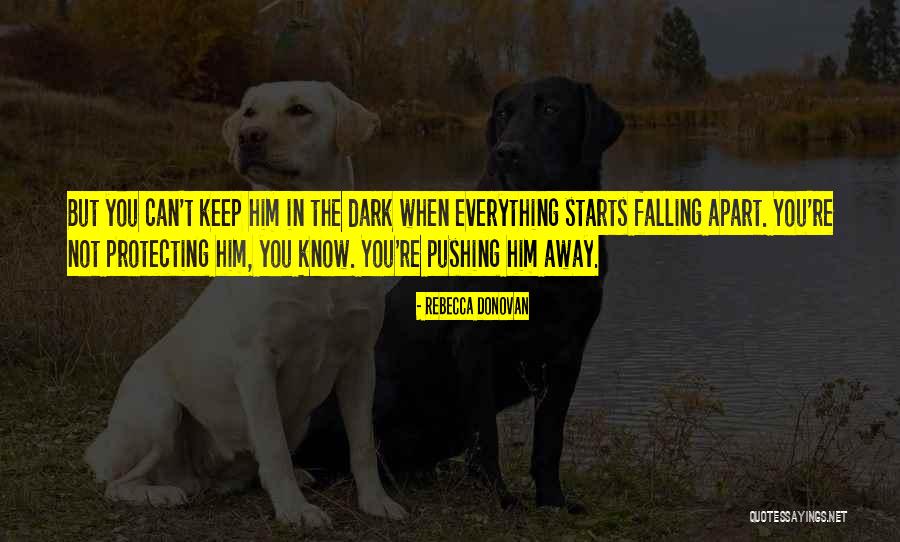 Rebecca Donovan Quotes 886473 Rebecca Donovan Quotes 886473