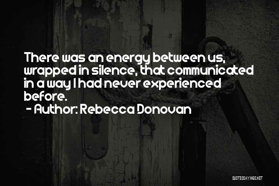 Rebecca Donovan Quotes 955636