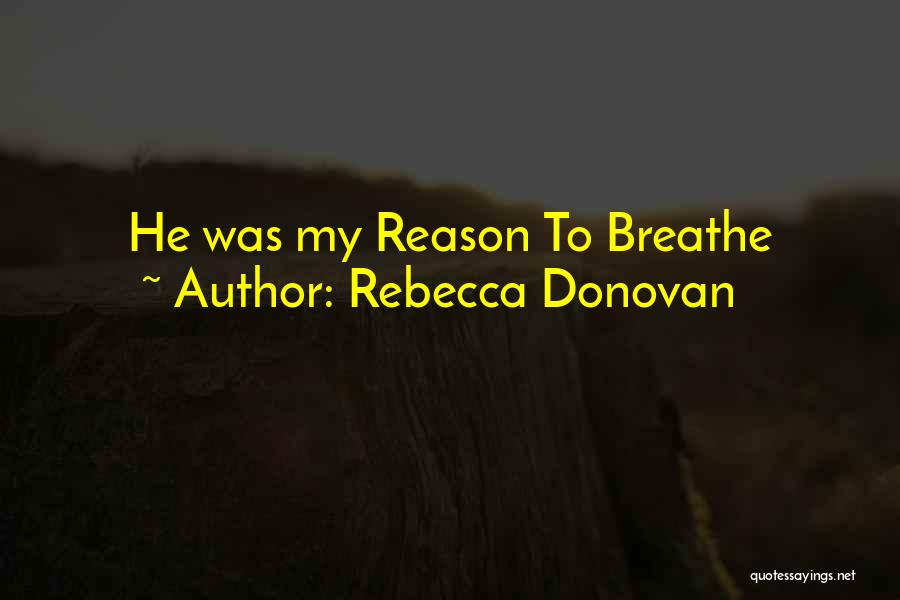 Rebecca Donovan Quotes 956673