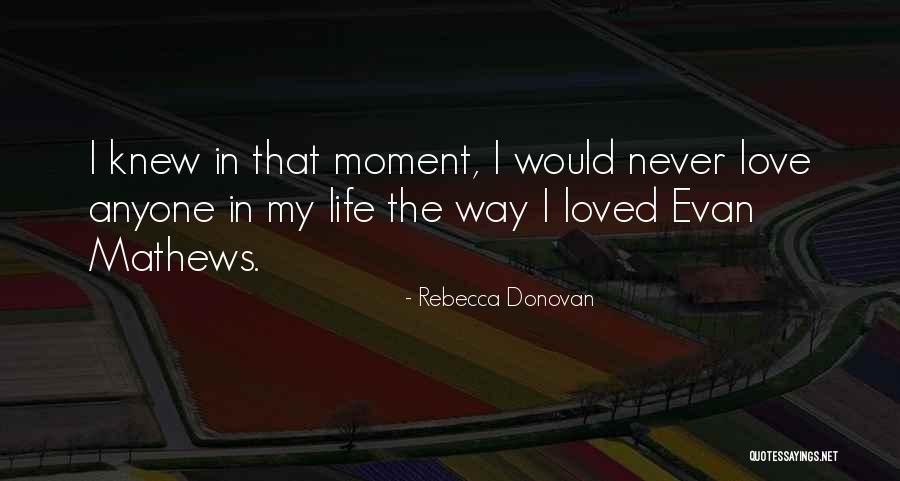Rebecca Donovan Quotes 99892 Rebecca Donovan Quotes 99892