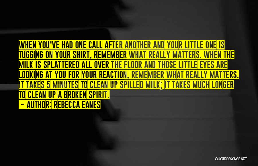 Rebecca Eanes Quotes 1676538