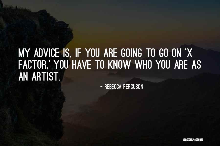 Rebecca Ferguson Quotes 1195135