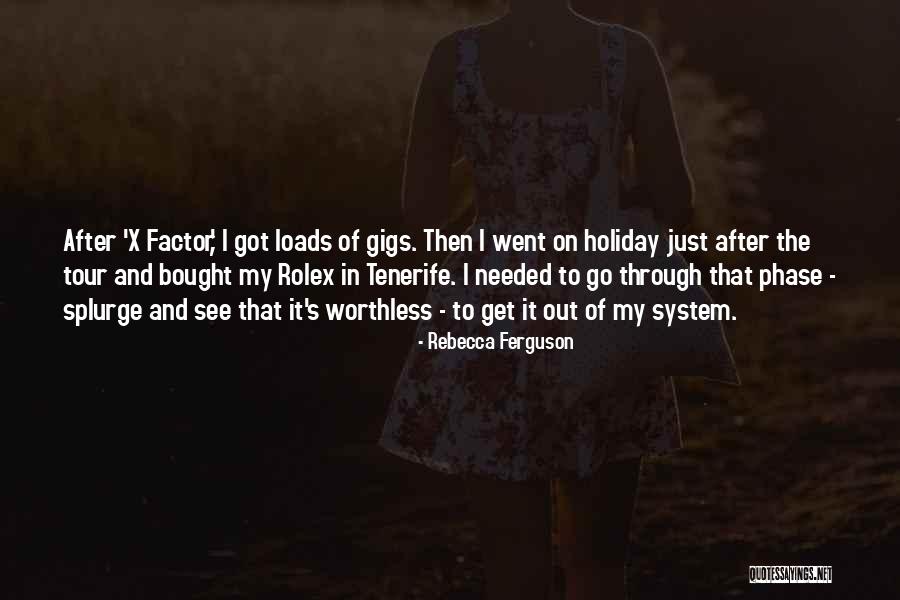 Rebecca Ferguson Quotes 1385303