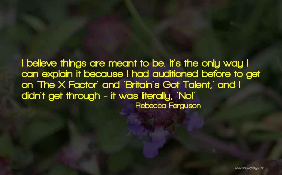 Rebecca Ferguson Quotes 1437270