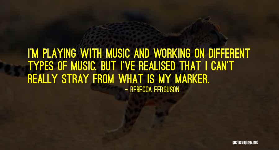 Rebecca Ferguson Quotes 1634628