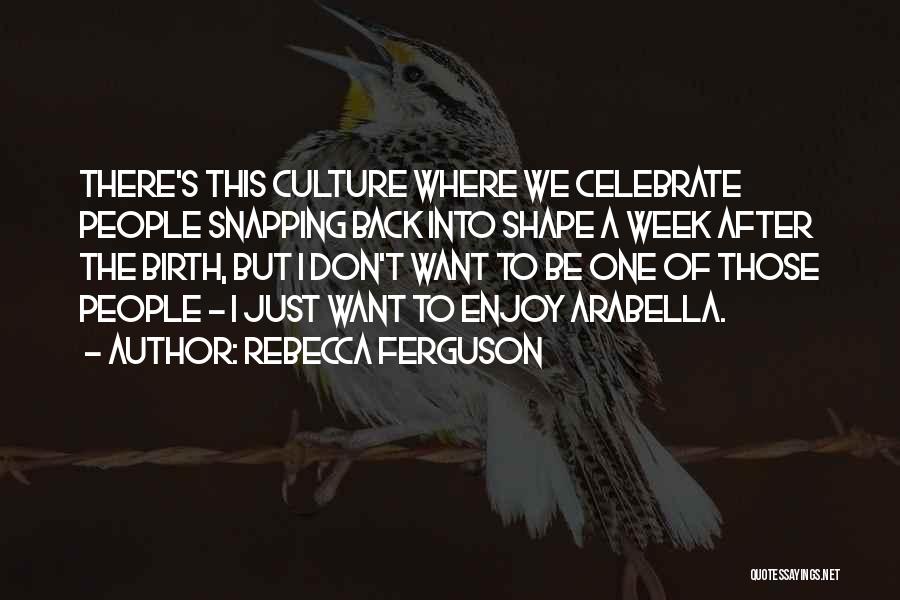 Rebecca Ferguson Quotes 2067197