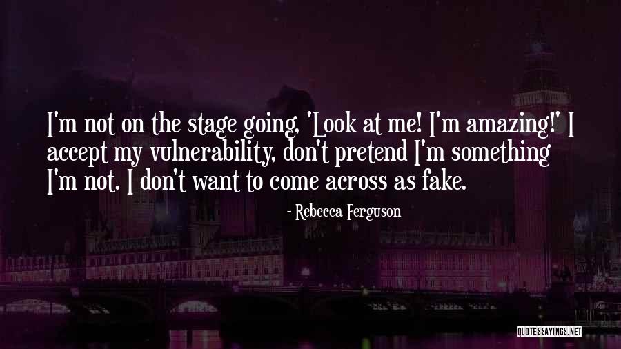 Rebecca Ferguson Quotes 550229 Rebecca Ferguson Quotes 550229