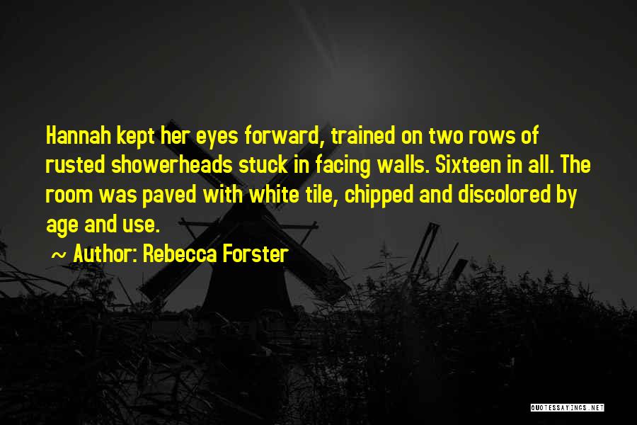 Rebecca Forster Quotes 305449