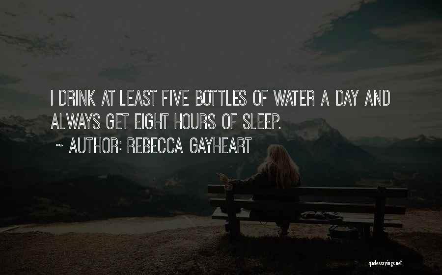 Rebecca Gayheart Quotes 636459