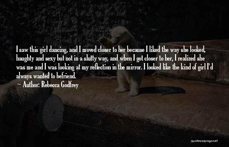 Rebecca Godfrey Quotes 1214505