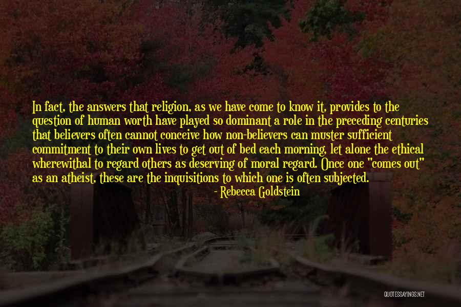 Rebecca Goldstein Quotes 1128063