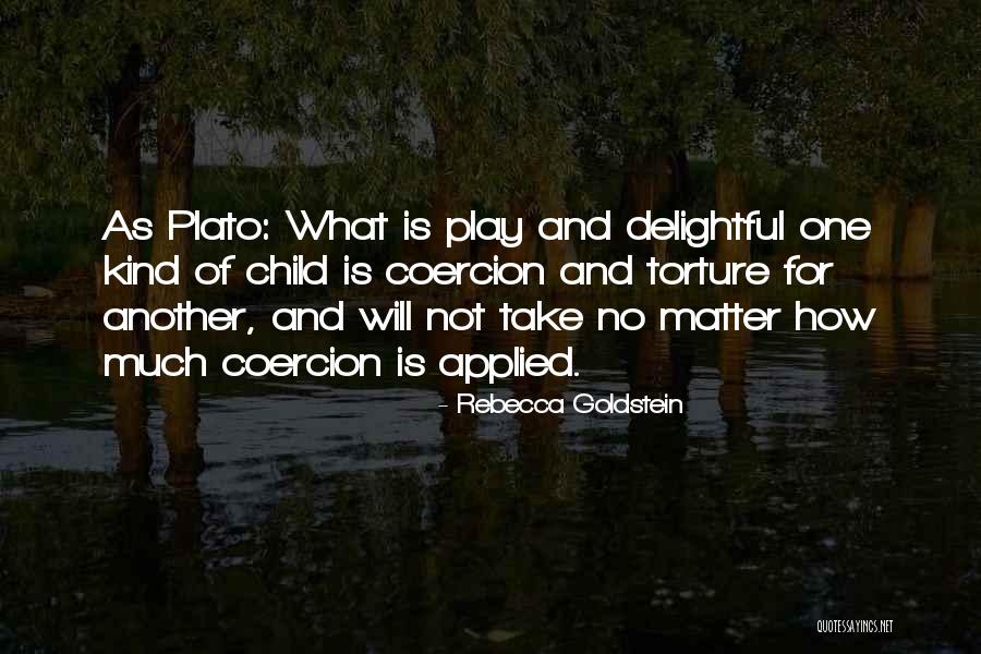 Rebecca Goldstein Quotes 127958